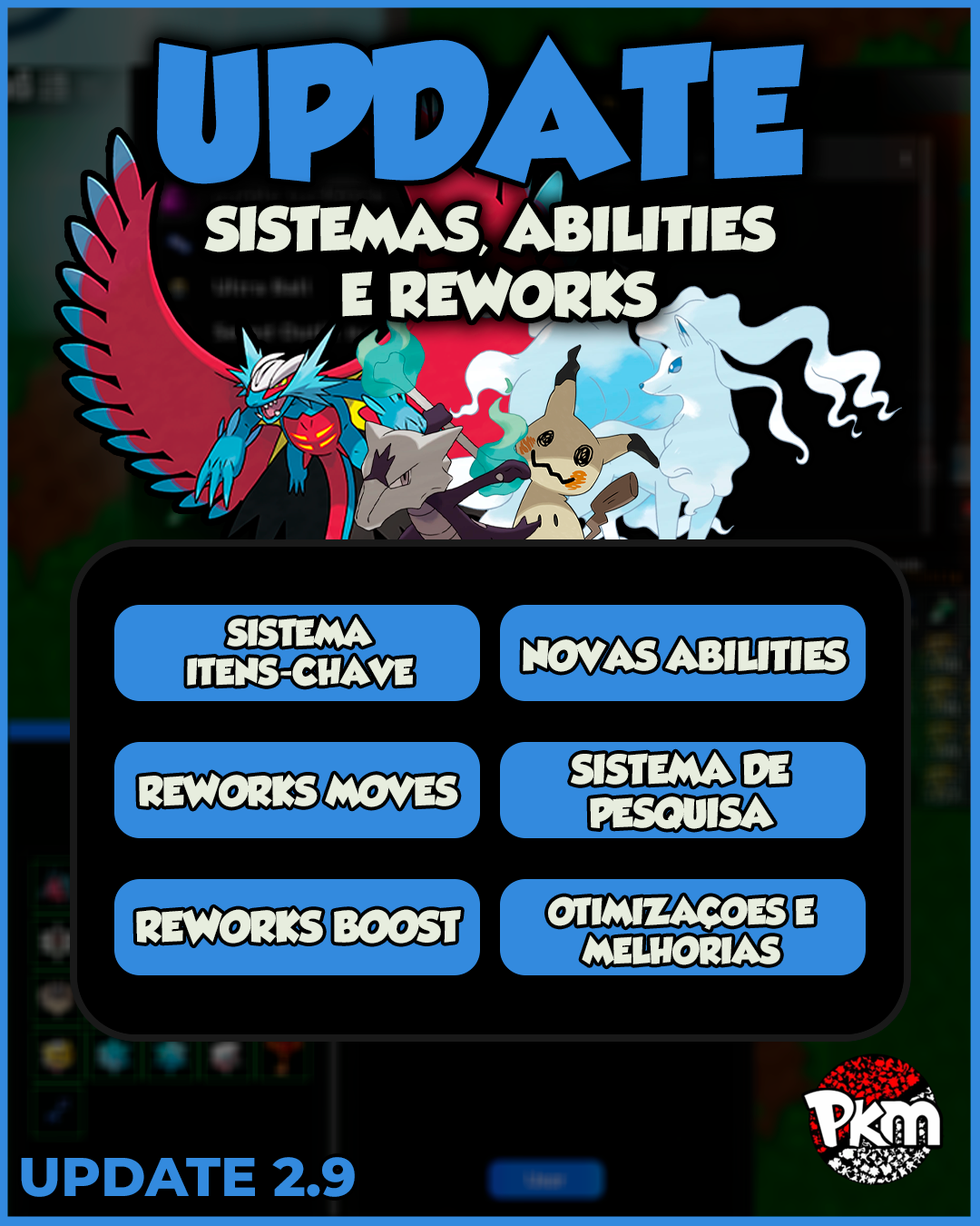 Update 2.9 - Itens chaves, Busca, Reworks e muito mais!